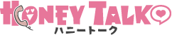 HONEY TALK ハニートーク